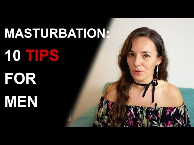 carol flowers recommends how to masturbate video for men pic