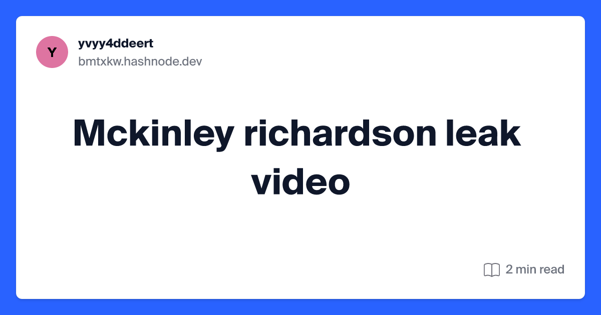 andre cool recommends Mckinley Richardson Leak