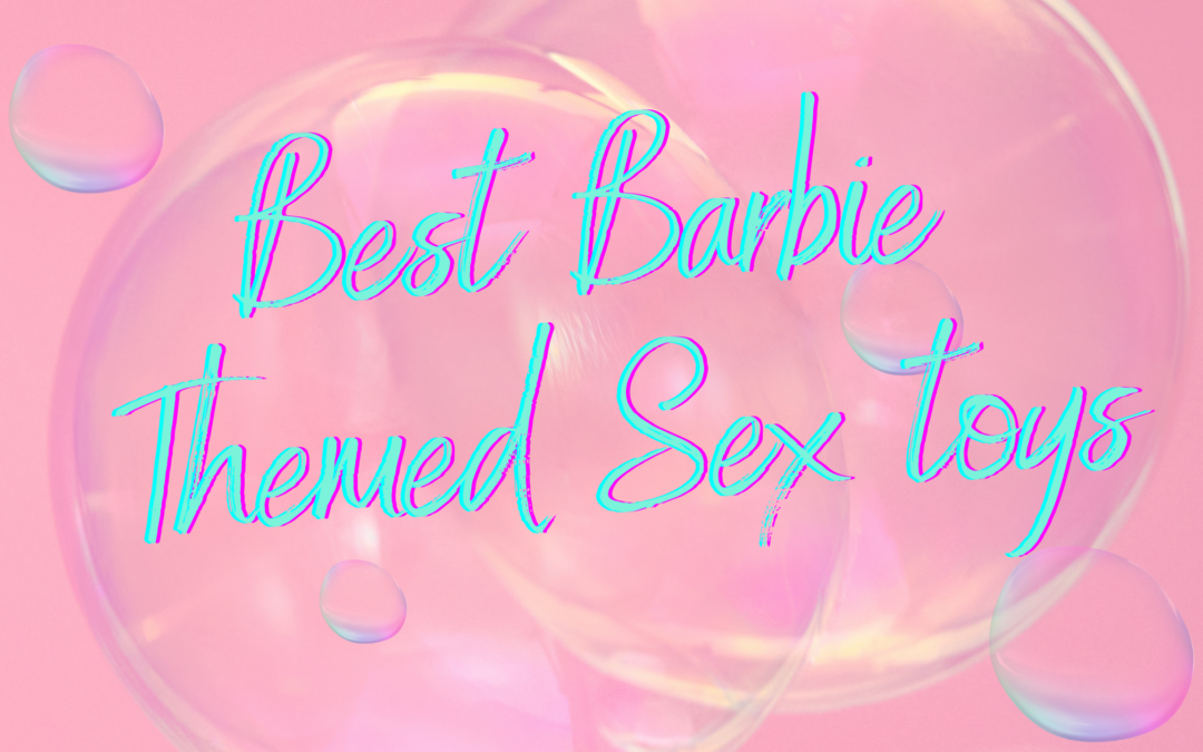 Best of Barbie pink anal