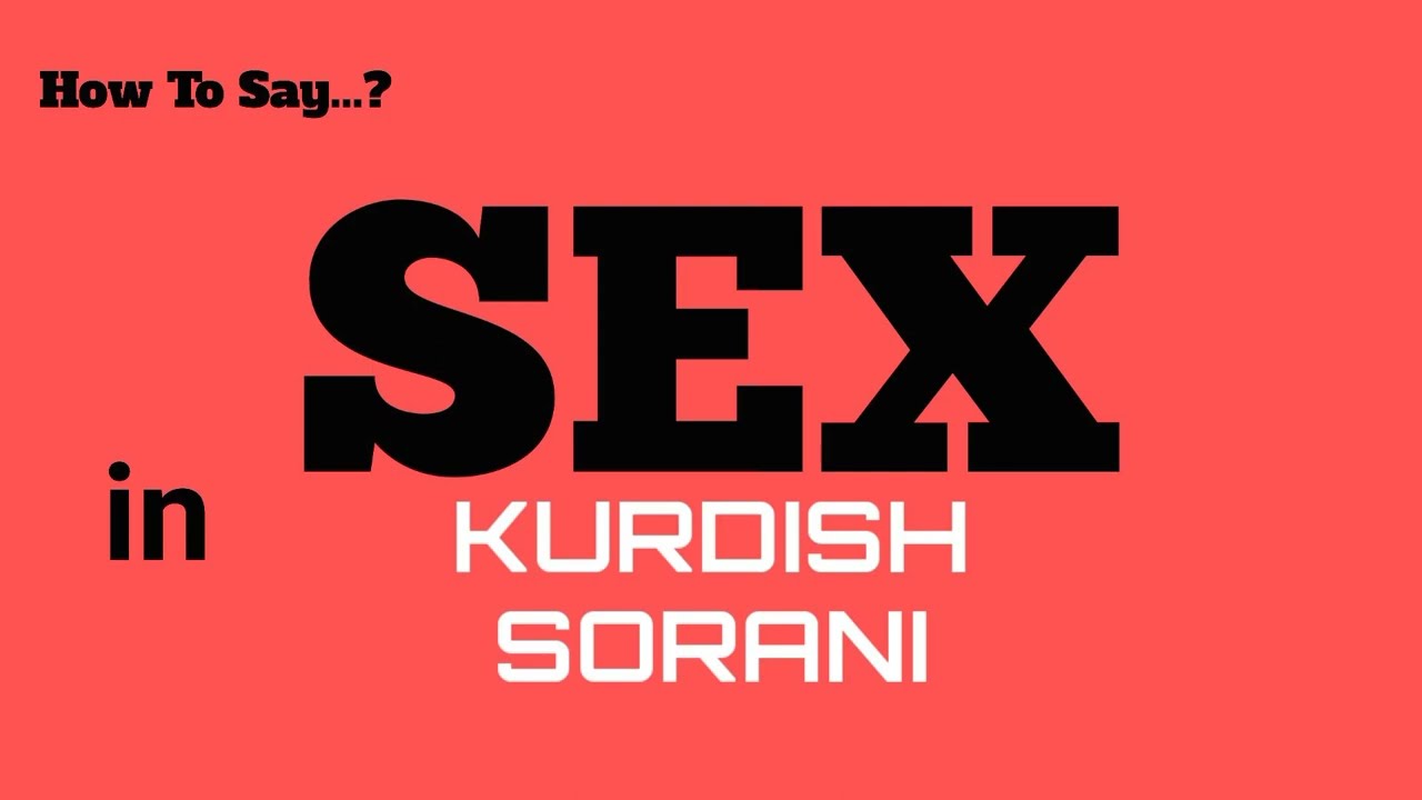 dale soto recommends Sexs Kurd