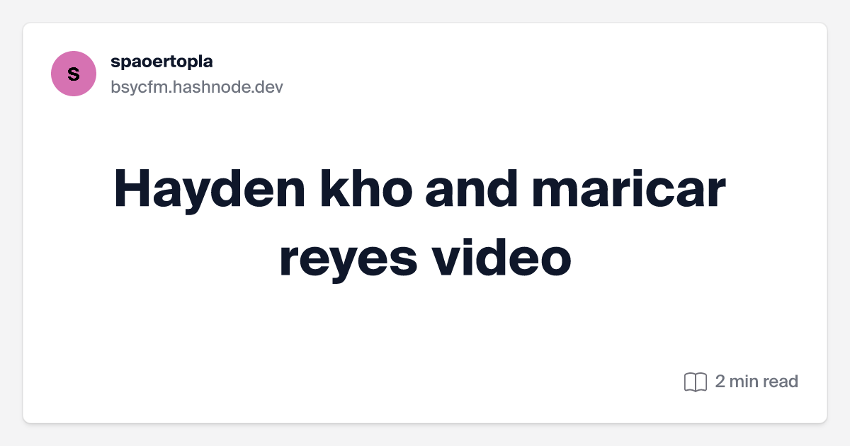 aniko farkas recommends hayden kho maricar reyes video pic