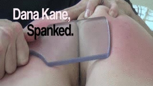 chris pickard recommends dana kane spanked pic