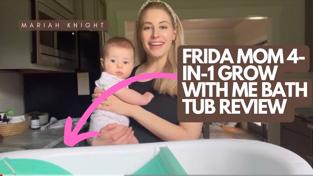 Best of Frida mom tub