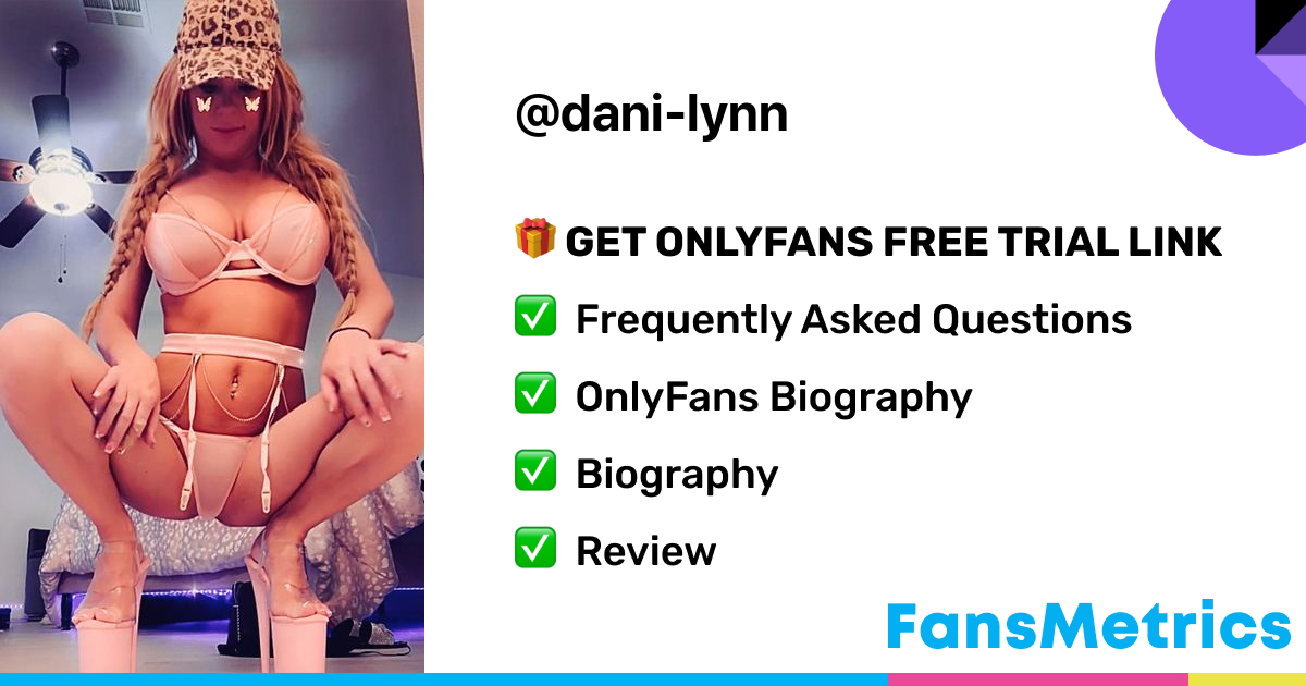 chloe turtle recommends dani lynn onlyfans pic