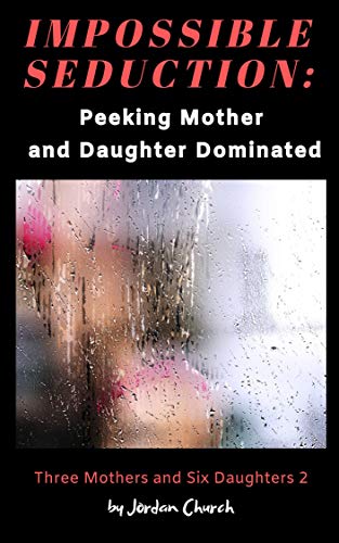 bridget dsouza recommends Mother Daughter Voyeur