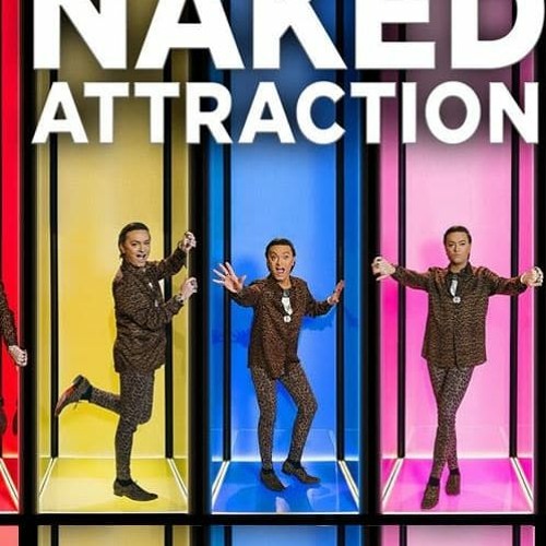 alex hann recommends Naked Attraction Free