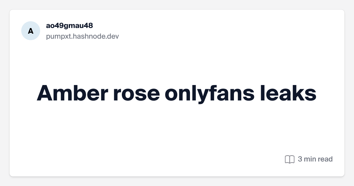 Amber Rose Onlyfans Leak learning styles