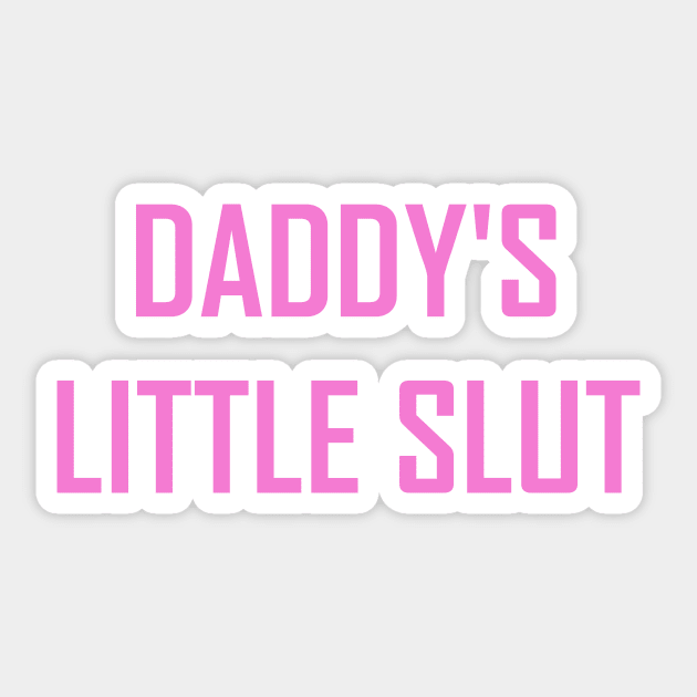 daddys littleslut