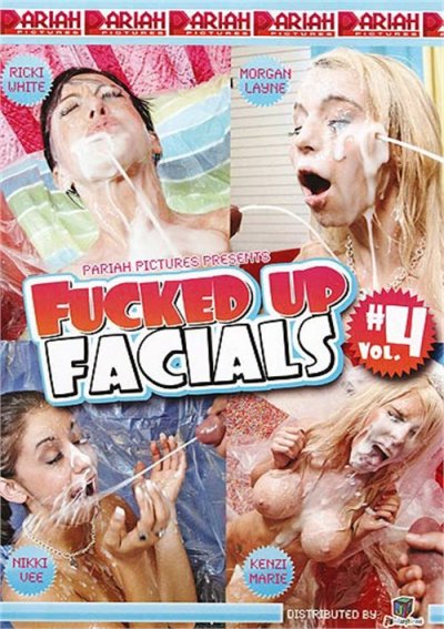 delisca demers recommends fucked up facials pic