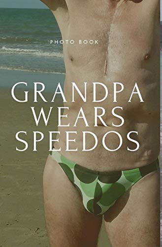 autumn hodges recommends grandpa in speedos pic