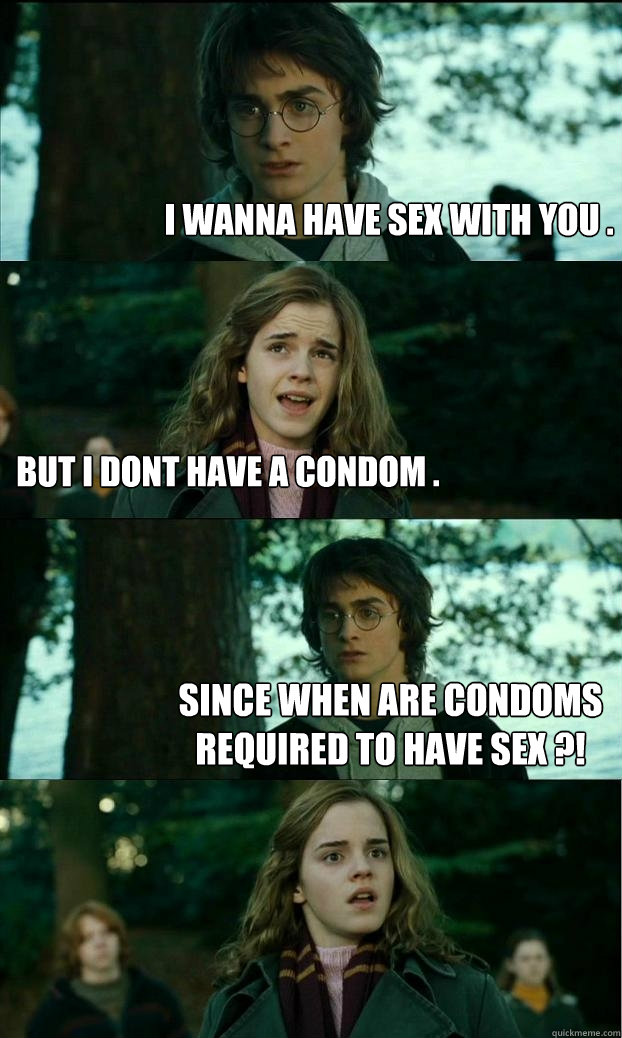 Best of No condom meme